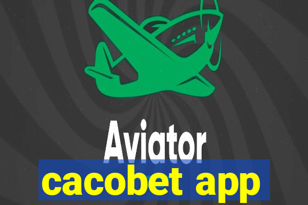 cacobet app